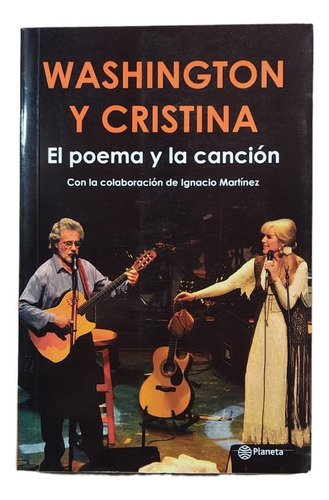 Washington Y Cristina. El Poema Y La Cancion.