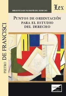 Puntos De Orientacion Para El Estudio Del Derecho