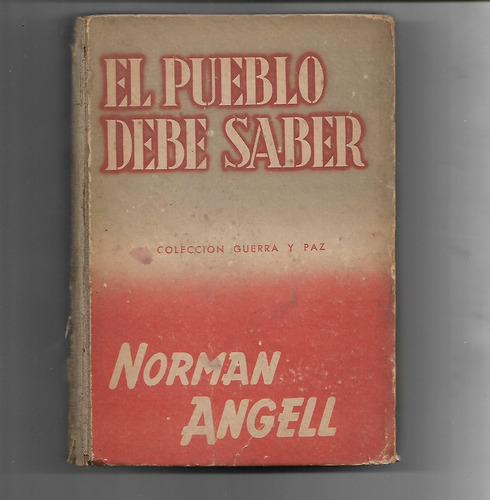 El Pueblo Debe Saber De Norman Angell