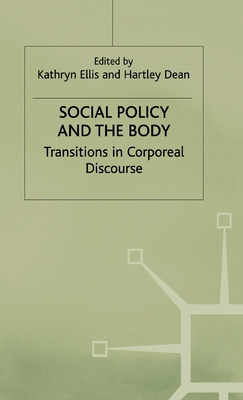 Libro Social Policy And The Body: Transitions In Corporea...