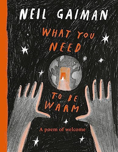 Book : What You Need To Be Warm - Gaiman, Neil