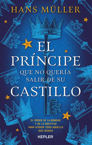 Libro: El Príncipe Que No Quería Salir De Su Castillo. Mülle