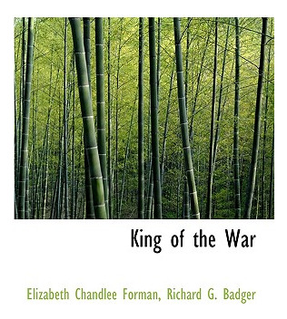 Libro King Of The War - Forman, Elizabeth Chandlee