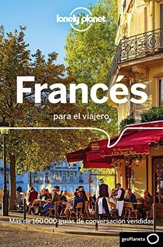 Francés Para El Viajero 5 (guías Para Conversar Lonely Plane