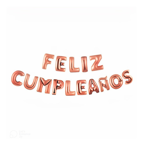 Imagen 2 de 2 de Set Globos Letras Feliz Cumpleaños Rosa Gold Metálicos 16