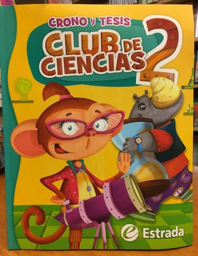 Club De Ciencias 2 Crono Y Tesis Estrada (con Ficha)