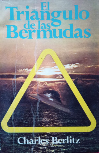 Charles Berlitz El Triángulo De Las Bermudas