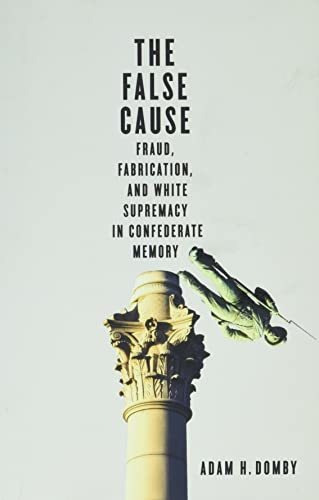Book : The False Cause Fraud, Fabrication, And White...