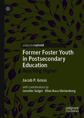 Libro Former Foster Youth In Postsecondary Education : Re...
