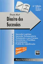 Comprar Direito Civil - Direito Das Sucessões, De Lima, Bianor Ferreira De. Curso De Direito, Vol. 2. Editorial Ab Editora, Capa Mole, Edição 2ª Edição Revisada, Atualizada E Ampliada Em Português