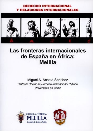 Libro Fronteras Internacionales De España En África Melilla