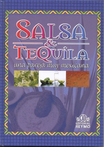 Libro De Coctelería - Salsa Y Tequila 