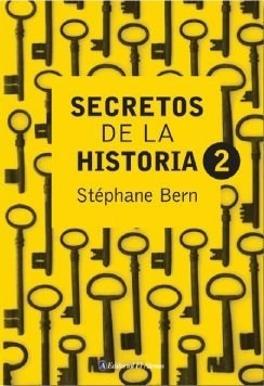 Libro 2. Secretos De La Historia De Stephane Bern