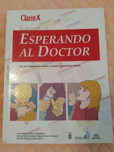 Esperando Al Doctor - Clarin Tapa Dura - Palermo