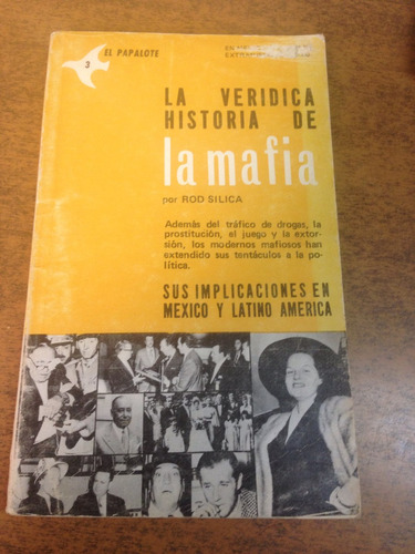 La Verídica Historia De La Mafia / Rod Silica