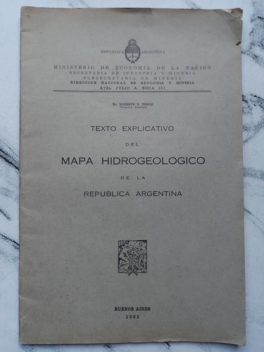 Mapa Hidrogeológico De Argentina. Roberto V. Tezon. 52867