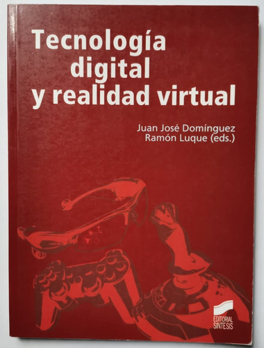 Tecnologia Digital Y Realidad Virtual