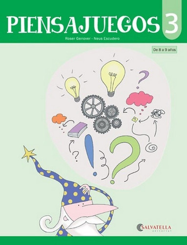 Piensajuegos 3, De Genover Huguet, Roser. Editorial Salvatella, Tapa Blanda En Español