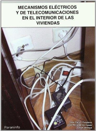 Mecanismos Electricos Y De Telecomunicaciones En El Interior