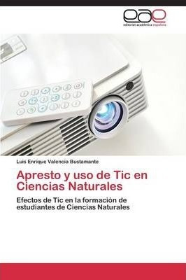 Apresto Y Uso De Tic En Ciencias Naturales - Valencia Bus...
