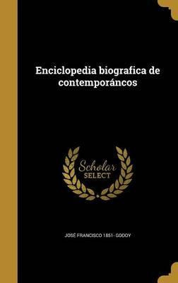 Libro Enciclopedia Biografica De Contempor Ncos - Jose Fr...