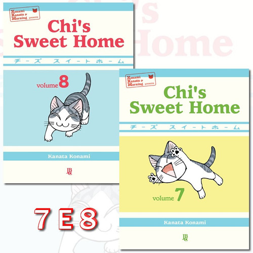 Chi's Sweet Home 7 E 8! 100% Colorido! Mangá Jbc! Novo E Lacrado