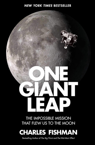 Libro: One Giant Leap: The Impossible Mission That Flew Us