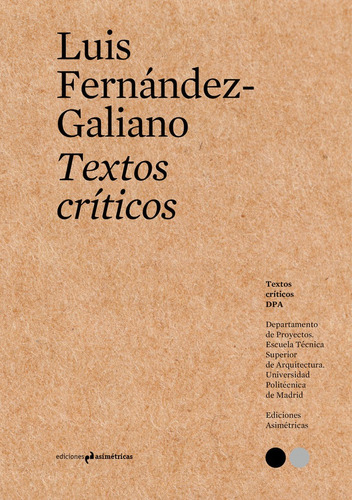 Textos Criticos 11 - Fernandez-galiano, Luis