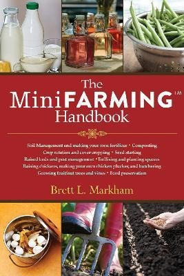 Libro The Mini Farming Handbook - Brett L. Markham