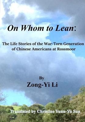 Libro On Whom To Lean: : The Life Stories Of The War-torn...