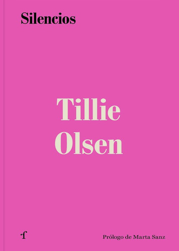 Tillie Olsen Silencios Las Afueras Ensayo