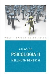 Atlas De Psicología Vol. 2, Benesch, Ed. Akal