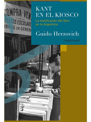 Kant En El Kiosco - Herzovich, Guido