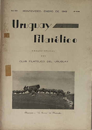 Uruguay Filatélico Nº 63 - 66 1949, Revista Del Cfu, Rba