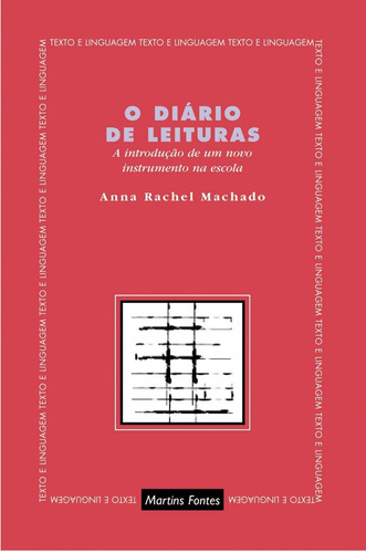 O diário de leituras, de Machado, Anna Rachel. Editora Wmf Martins Fontes Ltda, capa mole em português, 1998