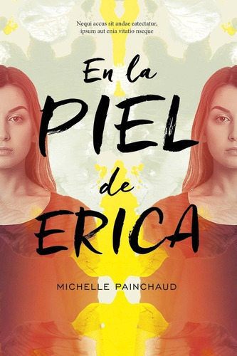 En La Piel De Erica, De Michelle  Painchaud. Editorial Hidra En Español
