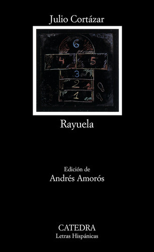 Clh Nº200 Rayuela, De Cortázar, Julio. Editora Cátedra, Capa Mole Em Espanhol, 9999