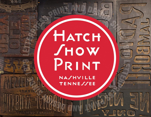 Libro: Hatch Show Print: American Letterpress Since 1879 (di