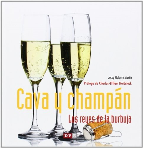 Cava Y Champan - Josep Galeote Martin - Ed. De Vecchi