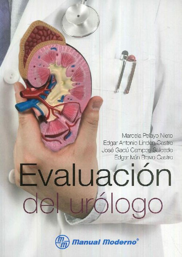 Libro Evaluación Del Urólogo De Marcela Pelayo Nieto Edgar A