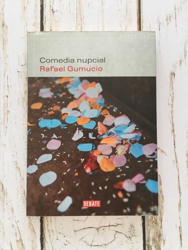 Comedia Nupcial / Rafael Gumucio