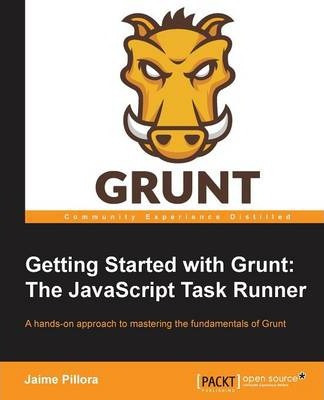 Libro Getting Started With Grunt: The Javascript Task Run...