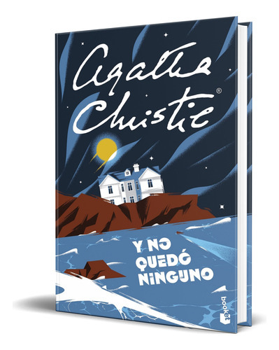 Y No Quedó Ninguno, De Agatha Christie. Editorial Booket, Tapa Blanda En Español, 2023