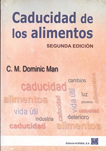 Libro Caducidad De Los Alimentos - Man, Dominic