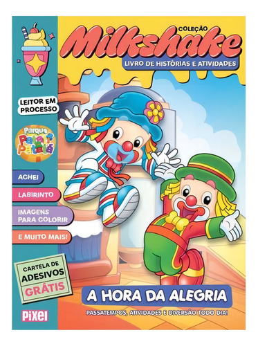 Patati Patatá: A Hora Da Alegria - Coleção Milkshake, De Editora Pixel. Editorial Pixel, Capa Mole, Edição 2024-02-19 00:00:00 Em Português