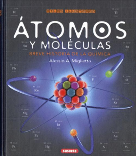 Libro Átomos Y Moléculas. Breve Historia De La Química