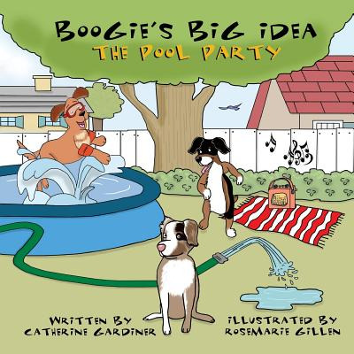 Libro Boogie's Big Idea: The Pool Party - Gillen, Rosemarie