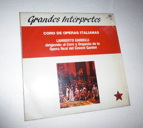 Grandes Interpretes / Coro De Operas Italianas: L. Gardelli