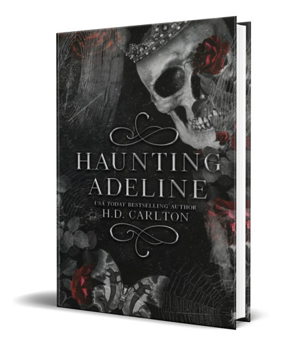 Haunting Adeline, De H. D. Carlton. Editorial Independently Published, Tapa Blanda En Inglés, 2021