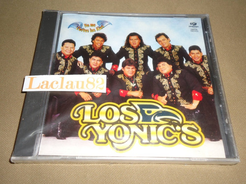 Los Yonics No Me Cortes Las Alas 1997 Fonovisa Cd New